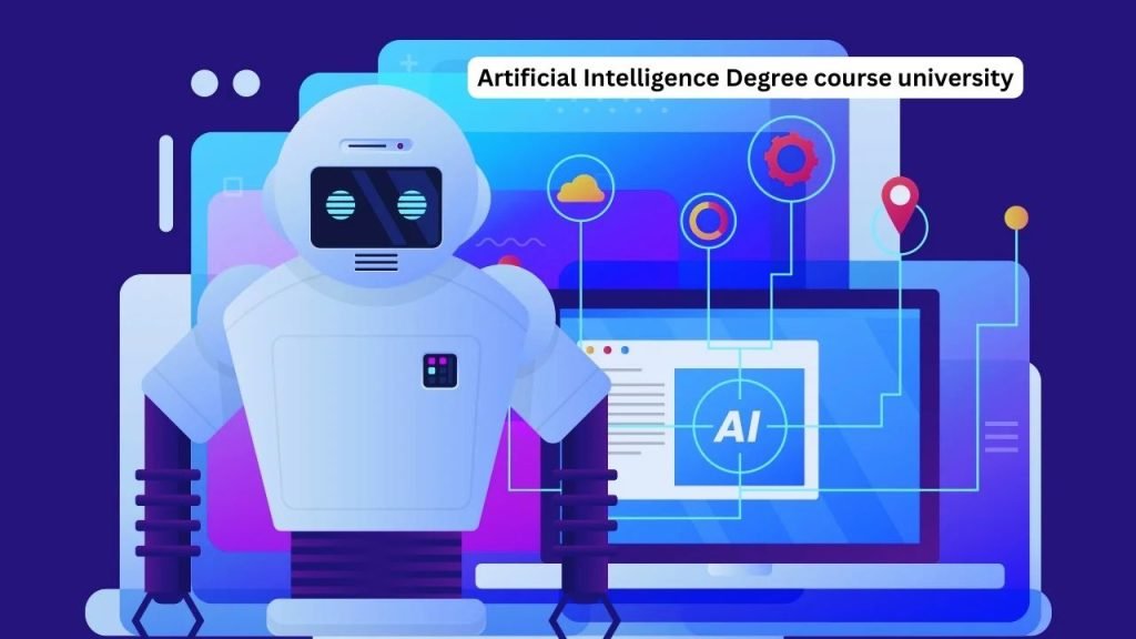 Artificial Intelligence Degree course university