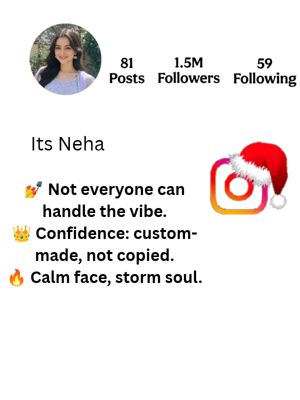 2 Line Swag Attitude Bio for Instagram for Girl