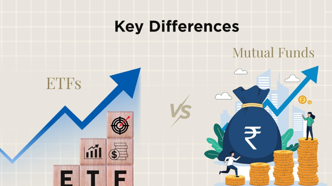 Mutual Funds vs ETF: Which is Better?