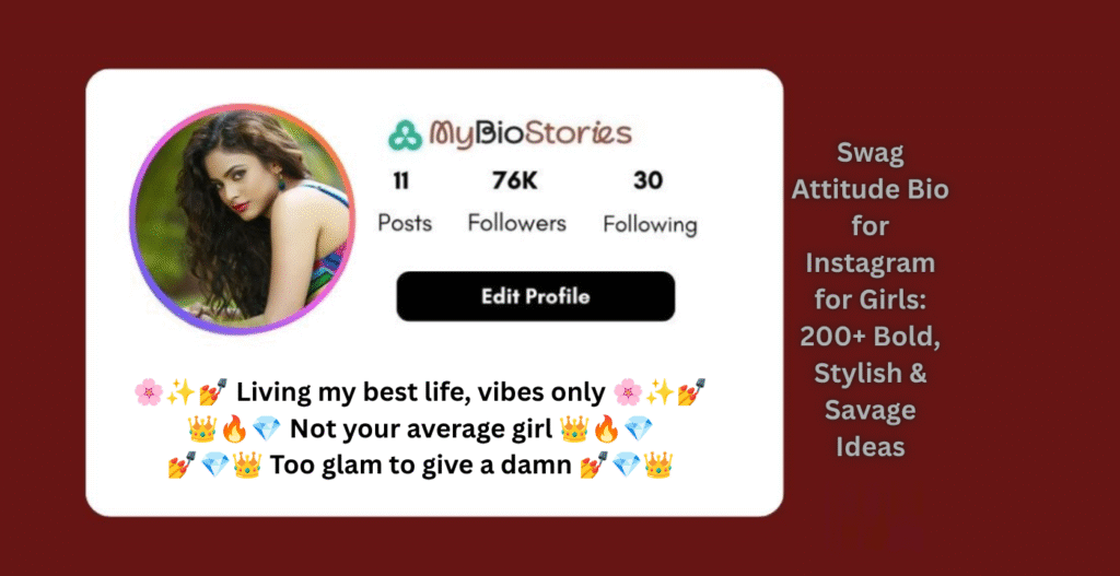Swag Attitude Bio for Instagram for Girls: 200+ Bold, Stylish & Savage Ideas Swag Attitude Bio for Instagram for Girls Picture